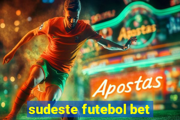 sudeste futebol bet